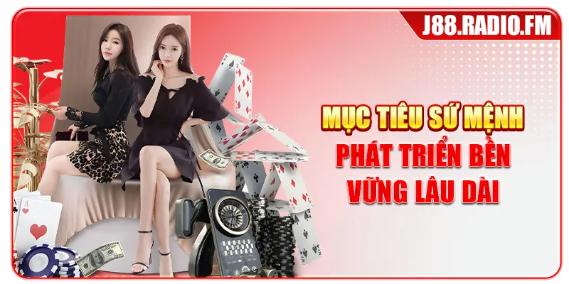 Mục tiêu sứ mệnh phát triển bền vững lâu dài