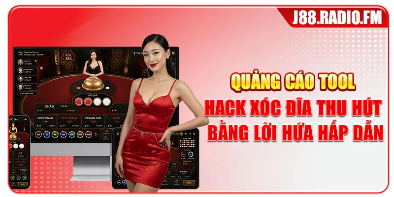 Quảng cáo tool hack xóc đĩa thu hút bằng lời hứa hấp dẫn